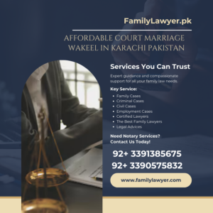 Affordable Court Marriage Wakeel in Karachi Pakistan