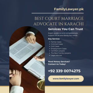 Best Court Marriage Advocate in Karachi