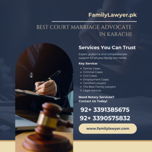 Best Court Marriage Advocate in Karachi