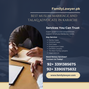 Best Muslim Marriage and Talaq Advocate in Karachi