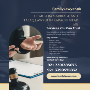 Top Muslim Marriage and Talaq Lawyer in Karachi Near Me